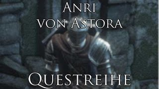 Dark Souls 3  Questreihe  Anri von Astora  DeutschGerman Guide [upl. by Adirem674]