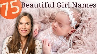 75 Beautiful Girl Names for Your Sweet Baby  Names amp Meanings [upl. by Shulamith]