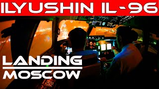 Ilyushin IL96 Cockpit view Night Landing at Moscow Sheremetievo Airport [upl. by Franky]