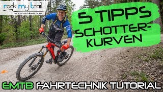 MTB Fahrtechnik Tipps  Schotterkurven richtig fahren  5 Tipps  Grip auf Schotter [upl. by Buck]