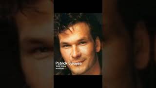 Patrick Swayze [upl. by Anileva]