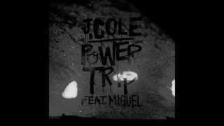 J Cole  Power Trip ft Miguel Slowed [upl. by Nannoc]