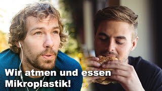 Erschreckend Wir essen und atmen Unmengen Mikroplastik  Clixoom nature [upl. by Gwenora]