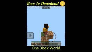 How To Download One Block World 😀  shorts minecraft [upl. by Sacrod]