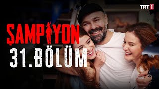 Şampiyon 31 Bölüm [upl. by Sturdivant]