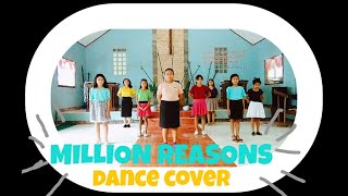 Million Reasons Dance Cover Discipleland [upl. by Marillin]