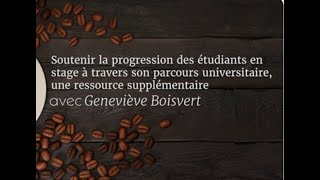 Espresso pédagogique  Soutenir la progression des étudiants en contexte de stage [upl. by Oruhtra459]