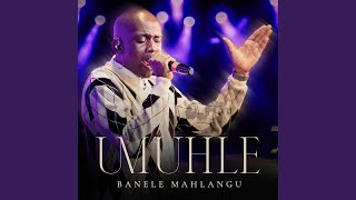 Umuhle [upl. by Roselani]