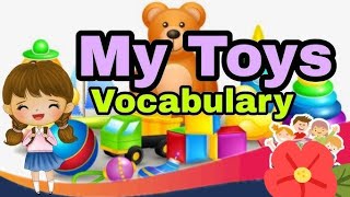 My Toys Vocabulary Insideoutside and playground ToysToys Name In English With picturesforyou [upl. by Dranyl]