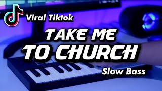 Dj Take Me Church Slow Angklung  Dongkrek Viral Tiktok [upl. by Leonardi]