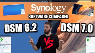 Synology DSM 7 0 vs DSM 6 2  Should You Upgrade Yet [upl. by Noryk]