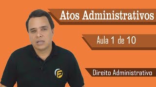 Atos Administrativos  Direito Administrativo [upl. by Ihtac]