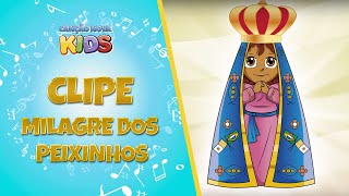 Milagre dos Peixinhos  Canção Nova Kids Clipe Oficial [upl. by Neo]