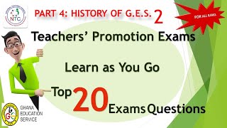 GES  NTC Teachers Promotion Exams 4 History of Ghana Education Service GES and MoE [upl. by Serolod140]