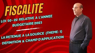 CE QUIL FAUT SAVOIR SUR LA RETENUE A LA SOURCE  LOI 50  22  2023 [upl. by Calandria]