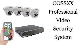 OOSSXX Professional Camera Security System [upl. by Retnuh]