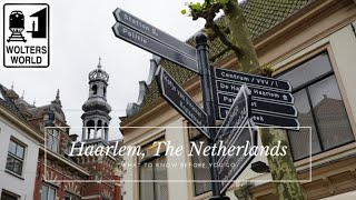 Haarlem What to know before you visit Haarlem The Netherlands [upl. by Nayb883]