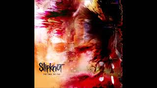 Slipknot  The Chapeltown Rag Album Version [upl. by Iran801]