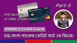 DBBL credit card features  EMI facilities  Part5 [upl. by Novel]