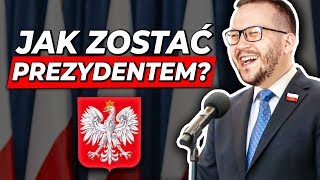 Jak zostać PREZYDENTEM POLSKI [upl. by Gianni]