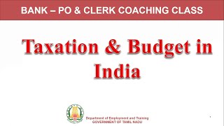 Bank Exams  Taxation amp Budget in India [upl. by Ennaeel634]