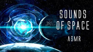 SOUNDS OF SPACE  Tour the Galaxy and Universe in 4K  ASMR  BINAURAL [upl. by Rothmuller]