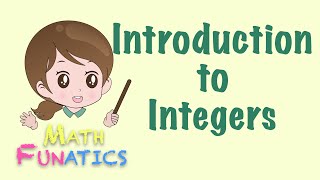 Introduction to Integers [upl. by Pantia557]