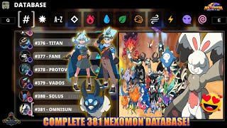 Nexomon Extinction Complete Database All 381 Nexomon [upl. by Ellinej]