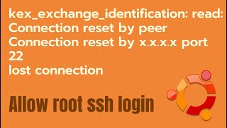 kexexchangeidentification read Connection reset by peer Error  root ssh  linux learning [upl. by Dumond70]