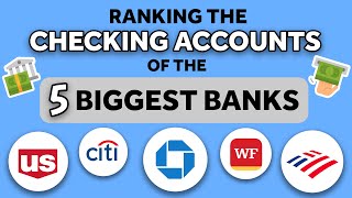 🏦 Ranking the CHECKING Accounts of the 5 BIGGEST Banks in the US in 2024 Traditional Banks 💰 [upl. by Alrak]