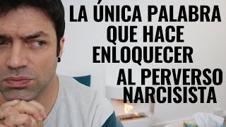 La Palabra Que Desestabiliza Al Perverso Narcisista [upl. by Llirret]