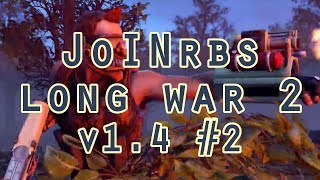 JoINrbs Plays Long War 2 v14 Legend Ironman 2 Tomb Shadow [upl. by Rosmarin]