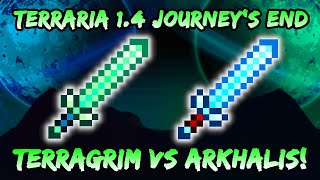 Terragrim vs Arkhalis Terraria 14 Journeys End Melee Class Weapon Showcase [upl. by Jara]