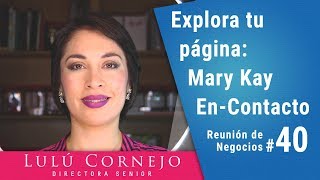 Explora tu página Mary Kay EnContacto  Reunión de Negocios Mary Kay 40 [upl. by Bush898]