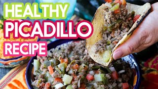 Mexican Picadillo Healthy Recipe [upl. by Marne]