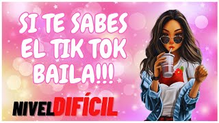 Nivel DIFíCIL SI TE SABES EL TIK TOK BAILA  2023 [upl. by Airal680]