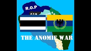 Anomic UNNA  The Second Anomie War [upl. by Yt851]