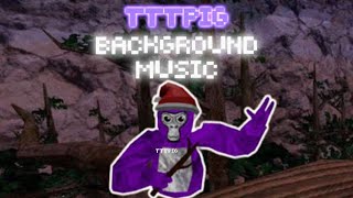 TTTPig Background Music [upl. by Browne]