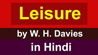 Leisure  poem by William Henry Davies in hindi  explanation [upl. by Ahern]