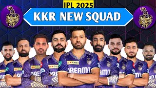 IPL 2025 I Kolkata Knight Riders New Squad I KKR Full Squad 2025 I KKR Team 2025 Players list [upl. by Atenaz]