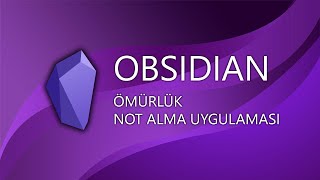 Obsidian Ömürlük Not Alma Uygulaması Bölüm 12 [upl. by Aidnahs]