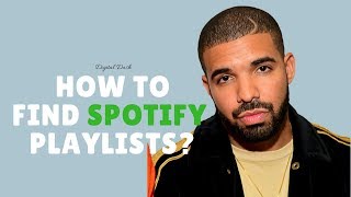 How to Find Spotify Playlists To Get Your Music Placed [upl. by Sixele109]