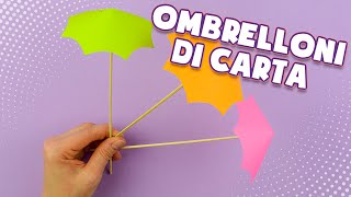 Ombrelloni di carta fai da te facile  DIY Lavoretti di carta [upl. by Melmon]