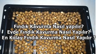 Evde Fındık Nasıl Kavrulur  Fındık kavurma [upl. by Gnues484]