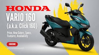 2025 Honda Vario 160 aka Click 160 Price New Colors Specs Features Availability [upl. by Gavini]