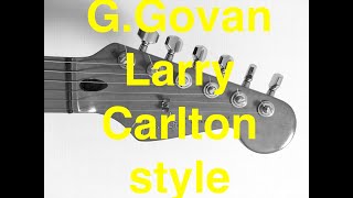 【backing track】Guthrie Govan Larry Carlton Style [upl. by Lopes]