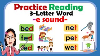 Learn to read 3letter word  E sound  Phonics  Reading guide for beginners toddlers [upl. by Leibman800]