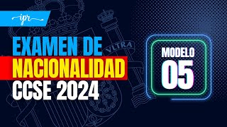 Preguntas EXAMEN CCSE 2024 para la NACIONALIDAD ESPAÑOLA Modelo 05 [upl. by Madson347]