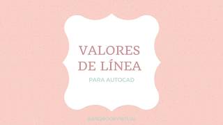 Valores de Linea  Con Layers  Autocad [upl. by Ertnom147]