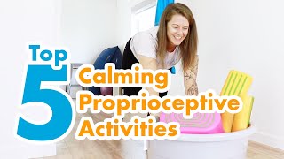 Top 5 Proprioceptive Activities and Why We Love Them [upl. by Carie]